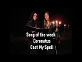SoporMusic presents : 🎵 Song of the week 🎵 : 🤘 Coronatus - Cast My Spell 🤘