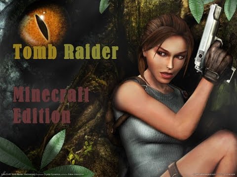 Tomb Raider: Minecraft Edition Trailer