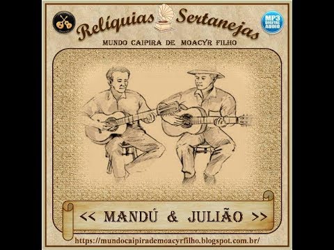 Não Sou Culpado - Mandú e Julião
