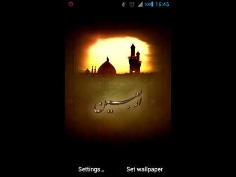 Arbaeen Live Wallpaper Video