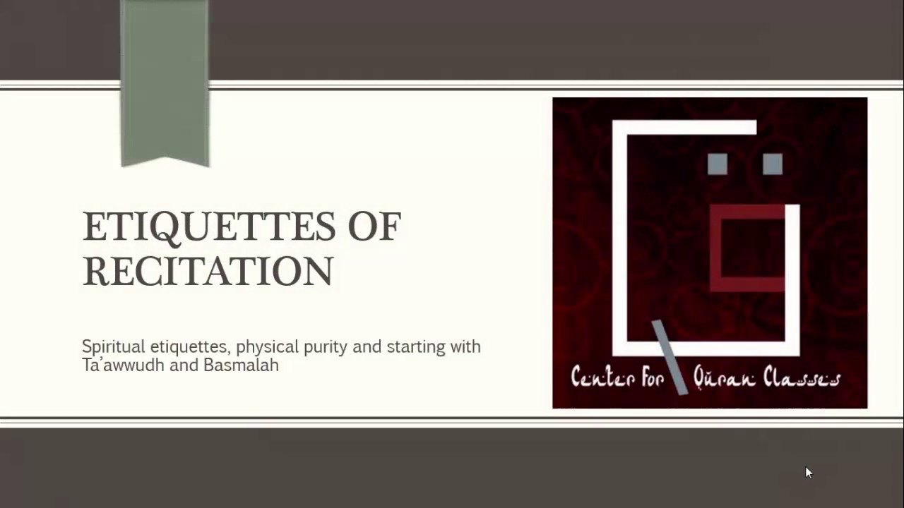 04 - Etiquettes Of Recitation
