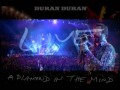 Duran Duran - Before The Rain (from a Diamond ...