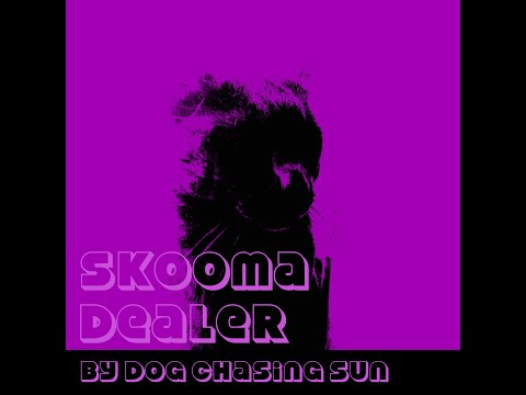 Dog Chasing Sun - Skooma Dealer (Stoner Doom Metal)