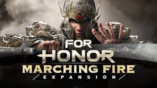 For Honor Season 8 Marching Fire Stream Release!