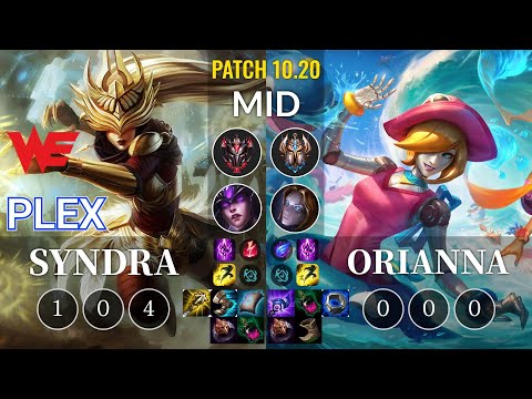 WE Plex Syndra vs Orianna Mid - KR Patch 10.20