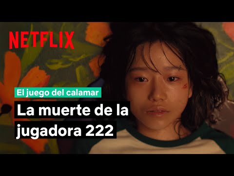 La muerte de la jugadora 222 | El juego del calamar | Netflix España