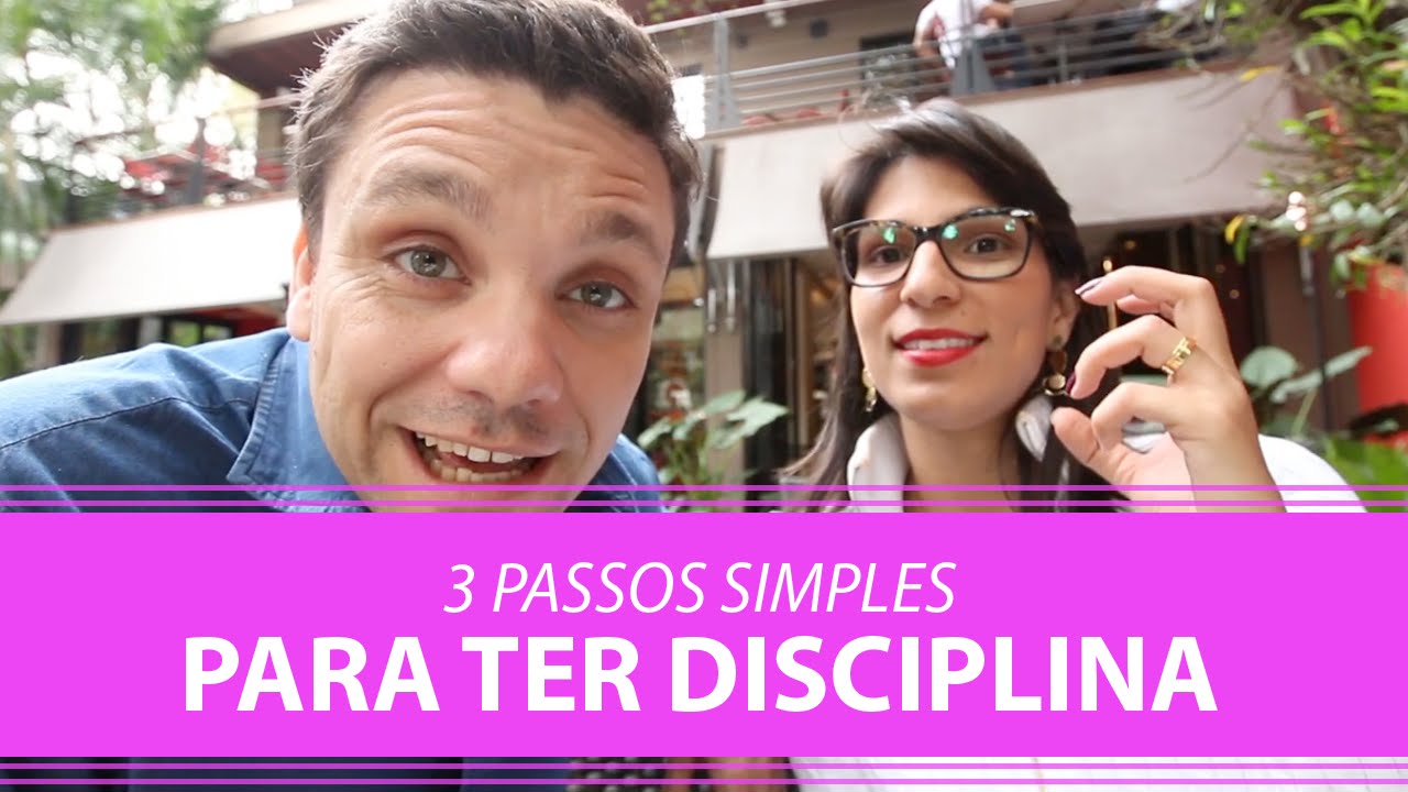 3 Passos Simples para Ter Disciplina  | Erico Rocha | Parte 50 de 365