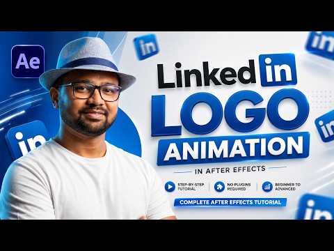 Linkedin Logo Animation Complete After Effects Tutorial