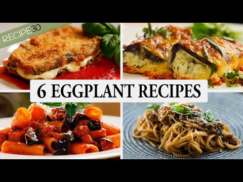 My 6 Best Mediterranean Eggplant Aubergines Recipes