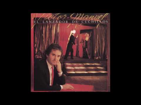 Víctor Manuel - El lanzador de cuchillos