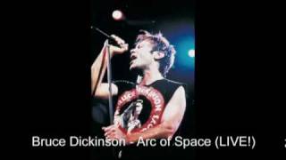 Bruce Dickinson - Arc of Space (LIVE!)