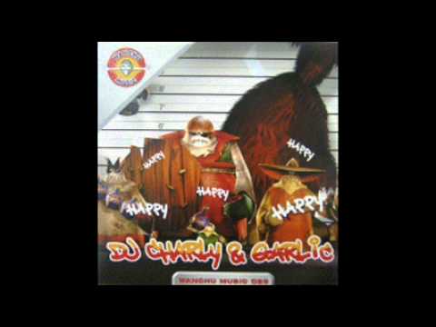 Dj Charly & Garlic - Happy