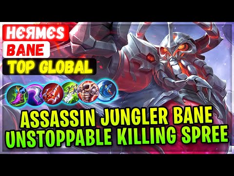Assassin Jungler Bane, Unstoppable Killing Spree [ Top Global Bane ] нєямєѕ - Mobile Legends