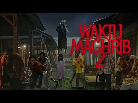 Maghrib Time 2: The Scariest! || Indonesian Horror Films 2025