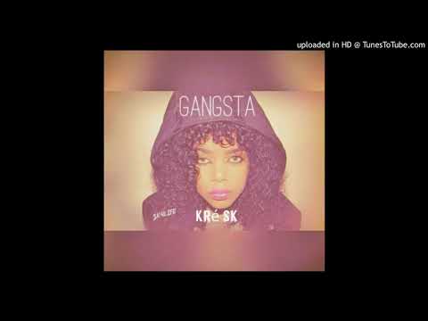 GANGSTA - Kré Sk
