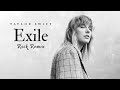 Taylor Swift - Exile (Rock Remix)