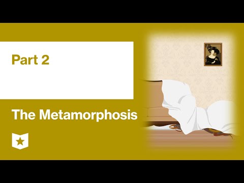 The Metamorphosis by Franz Kafka | Part 2