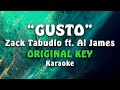 Zack Tabudlo ft. Al James - Gusto (Karaoke)