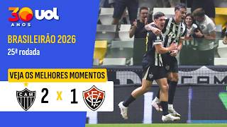 ATLÉTICO-MG 2 X 1 VITÓRIA | MELHORES MOMENTOS | BRASILEIRÃO 2026