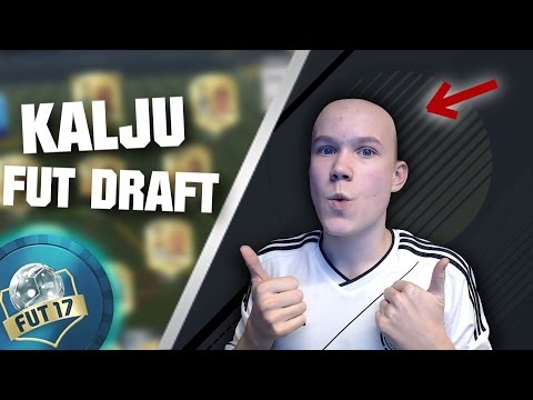 KALJU FUT DRAFT!? - FIFA 17 FUT DRAFT SUOMI