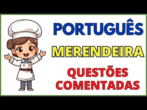 🔥 MERENDEIRA | SIMULADO DE PORTUGUÊS BÁSICO PARA CONCURSO PÚBLICO