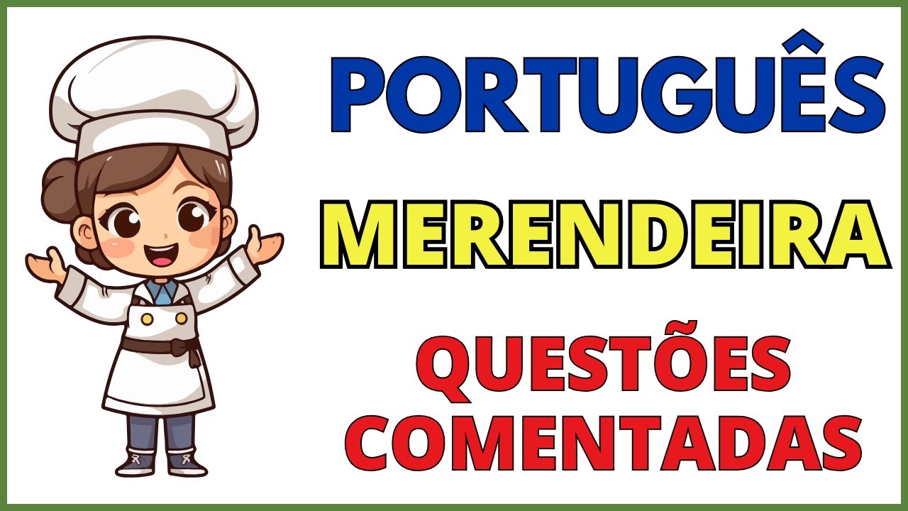 🔥 MERENDEIRA | SIMULADO DE PORTUGUÊS BÁSICO PARA CONCURSO PÚBLICO