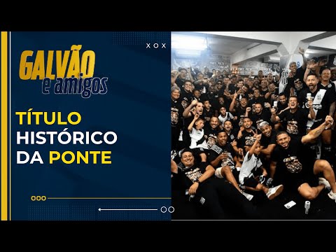 Casagrande comenta título histórico da Ponte Preta