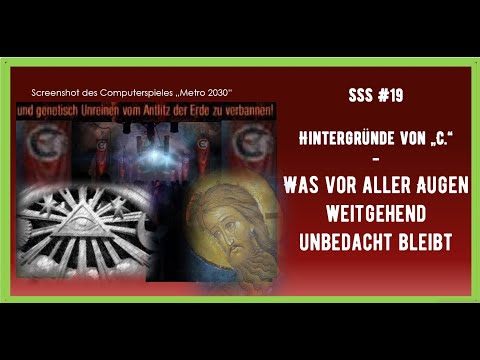 SSS- #19 - Die Hintergründe von C - Was vor aller Augen weitgehend unbedacht bleibt