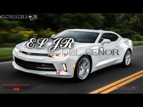 El Jr Del Señor - La Edicion De Culiacan (ESTUDIO 2016) "LO MAS NUEVO"