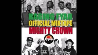 Raging Fyah Official Mixtape 12 Justice