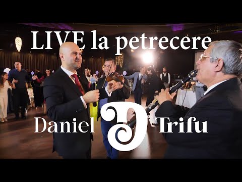 Daniel Trifu - Live la petrecere