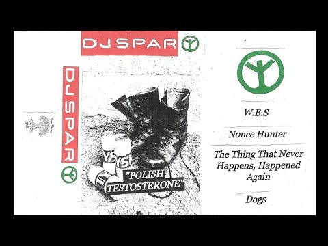 DJ Spar (UK) Polish Testosterone (EP 2025)