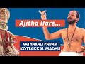 Kottakkal Madhu Ajitha Hare Jaya Kathakali Padam Songs Kuchelavritham