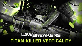 Новый трейлер Lawbreakers посвящен классу Titan