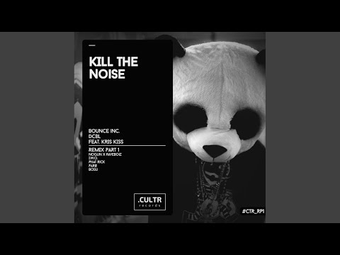 Kill The Noise (PARØ Remix)
