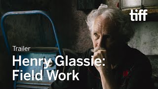 HENRY GLASSIE: FIELD WORK Trailer | TIFF 2019