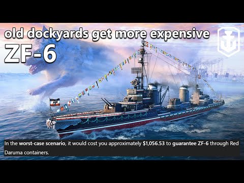 The Most Expensive Ship Ever In World of Warships (Daruma Containers & ZF-6)