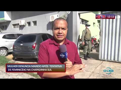 ROTA DO DIA 27 04 20  Mulher denuncia marido apoÌs tentativa de feminiciÌdio na Chapadinha Sul