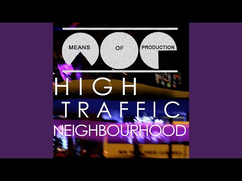 High Traffic Neighbourhood