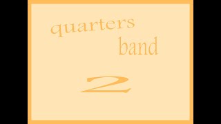 quarters band 2