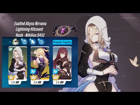 EX Abyss Nirvana - Lightning Hitcount Husk D452 (793 Points) DiP/PV/GD  [Honkai Impact 3rd SEA]