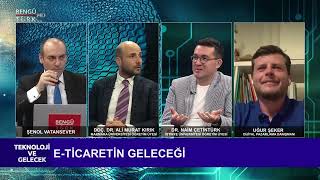 PAZARLAMADA DİJİTAL DÖNÜŞÜM VE E-TİCARET | TEKNOLOJİ VE GELECEK PROGRAMI 74. BÖL