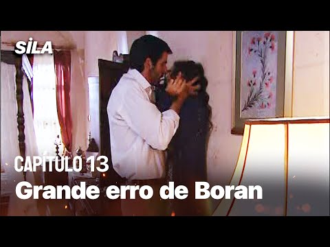 Grande erro de Boran - Sila: Prisioneira do Amor
