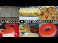 DESAFIO ALMOÇO COMPLETO SOBREMESA COM 35 REAIS UFA CASEI