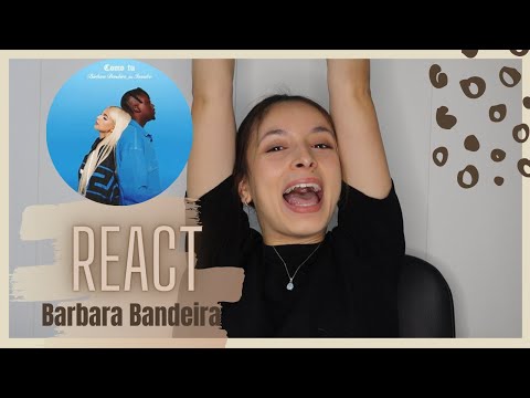 React: Barbara Bandeira feat. Ivandro Como tu