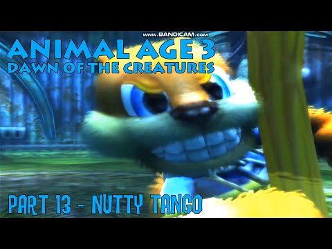 "Animal Age 3: Dawn of the Creatures" Part 13 - Nutty Tango