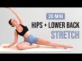20 Min Yoga Stretch For Tight Hips Lower Back Pain Release No Repeat Beginner Friendly