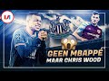 ? Ambities NEWCASTLE UNITED: Van Kylian Mbappé Naar Chris Wood?