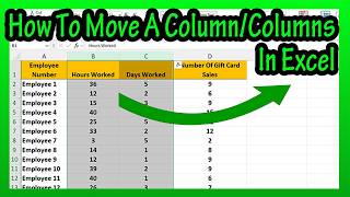 How To (Quickly) Move A Whole Column Or Multiple Columns In Excel Explained