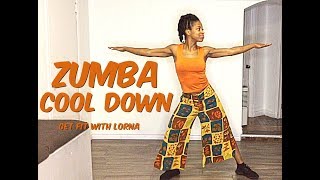 ZUMBA COOL DOWN | &quot;ENPOSIB DOWN DOWN&quot; Get fit with Lorna